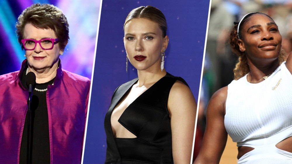 Billie Jean King, Scarlett Johansson and Serena Williams.