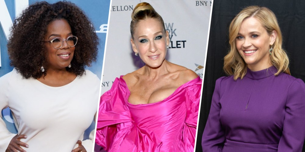 Oprah, Sarah Jessica Parker, and Reese Witherspoon.