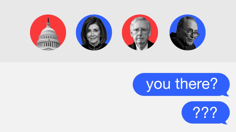Photo illustration of a group chat window with members Nancy Pelosi, Mitch McConnell, Chuck Schumer and an icon of the Capitol. The text messages read,"Your there?" and "???"