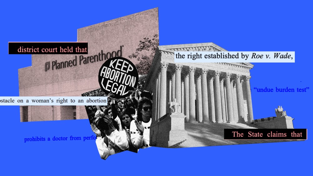 Photo collage of images of a Planned Parenthood clinic, the Supreme Court of the United States and women displaying a "Keep Abortion Legal" sign from 1989. Text snippets over it read,"state claims that", the right established by Roe v Wade".