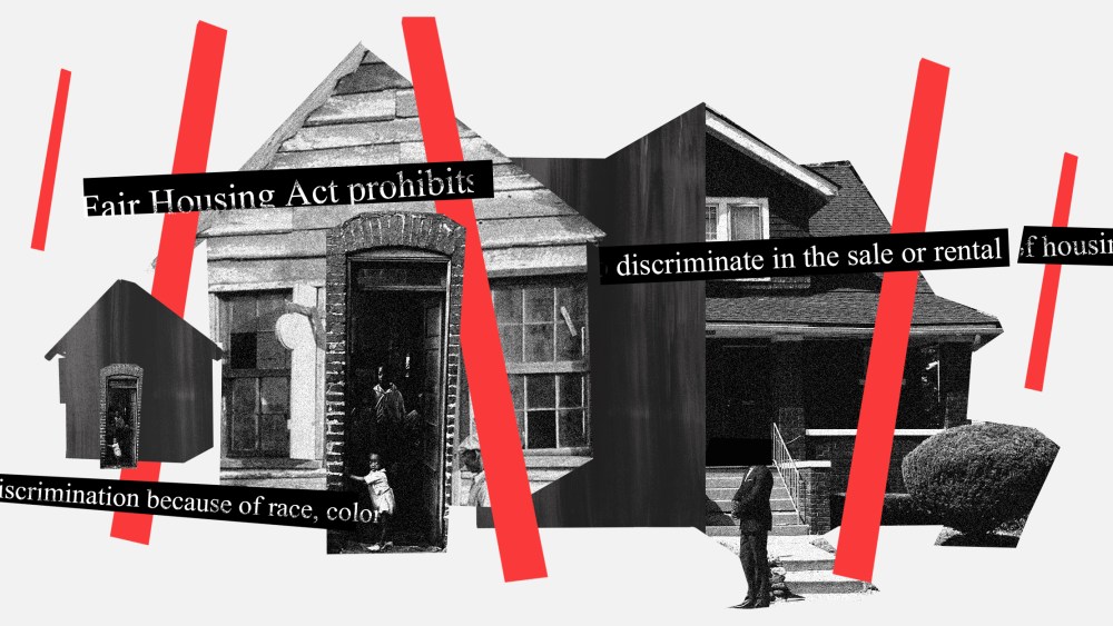 Photo illustration: Houses lined up with red bars all around them. Text strips over them read," Fair Housing Act prohibits..", "discriminate in the sale or rental of housing" and "discrimination because of race, color".