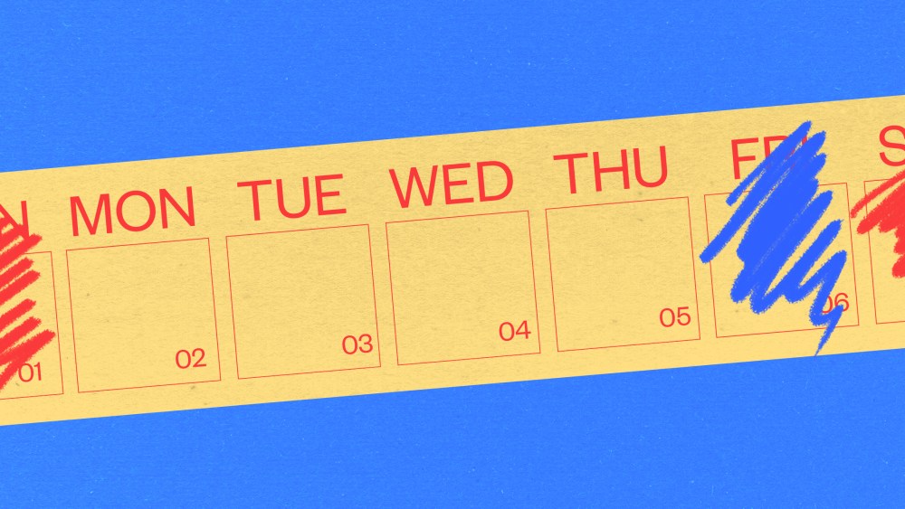 Illustration: A strip of paper showing a calendar week where the Sunday, Friday and Saturday have been scribbled over.