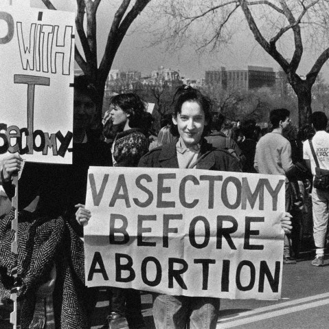 Image: Campaigners supporting vasectomy as a means of birth control before abortion at a National March for Women's Lives in Washington in 1986.