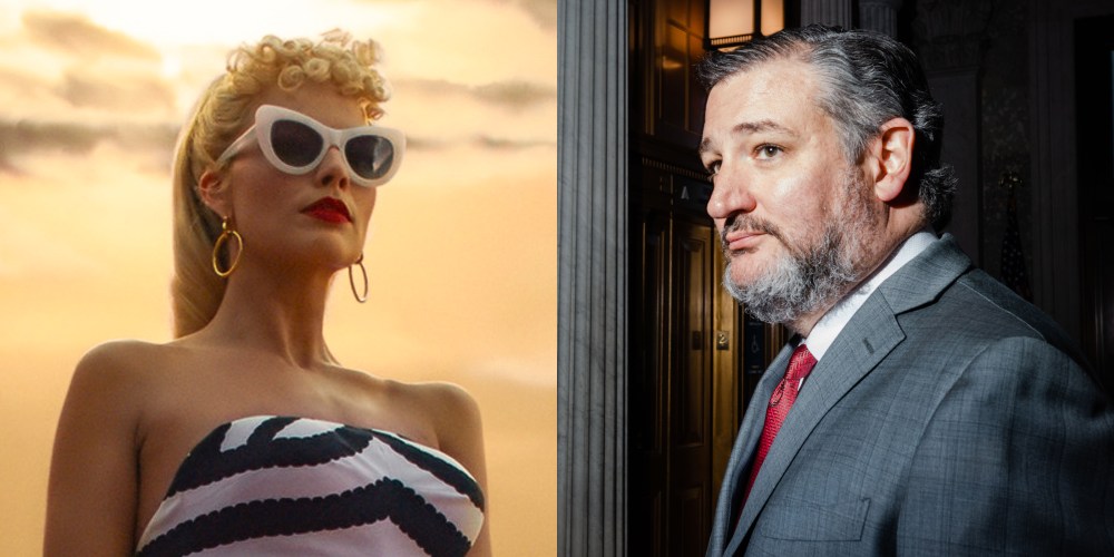 Margot Robbie as Barbie in "Barbie;" Sen. Ted Cruz, R-Texas.