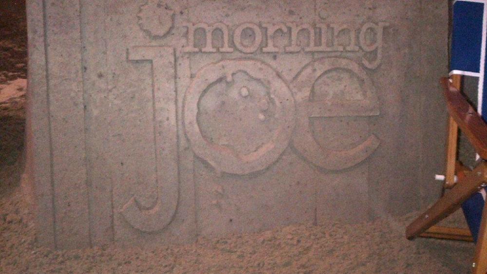 Morning Joe sand castle sculpted by our friends in Myrtle Beach, South Carolina.