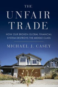 An excerpt from Michael Casey's "The Unfair Trade"