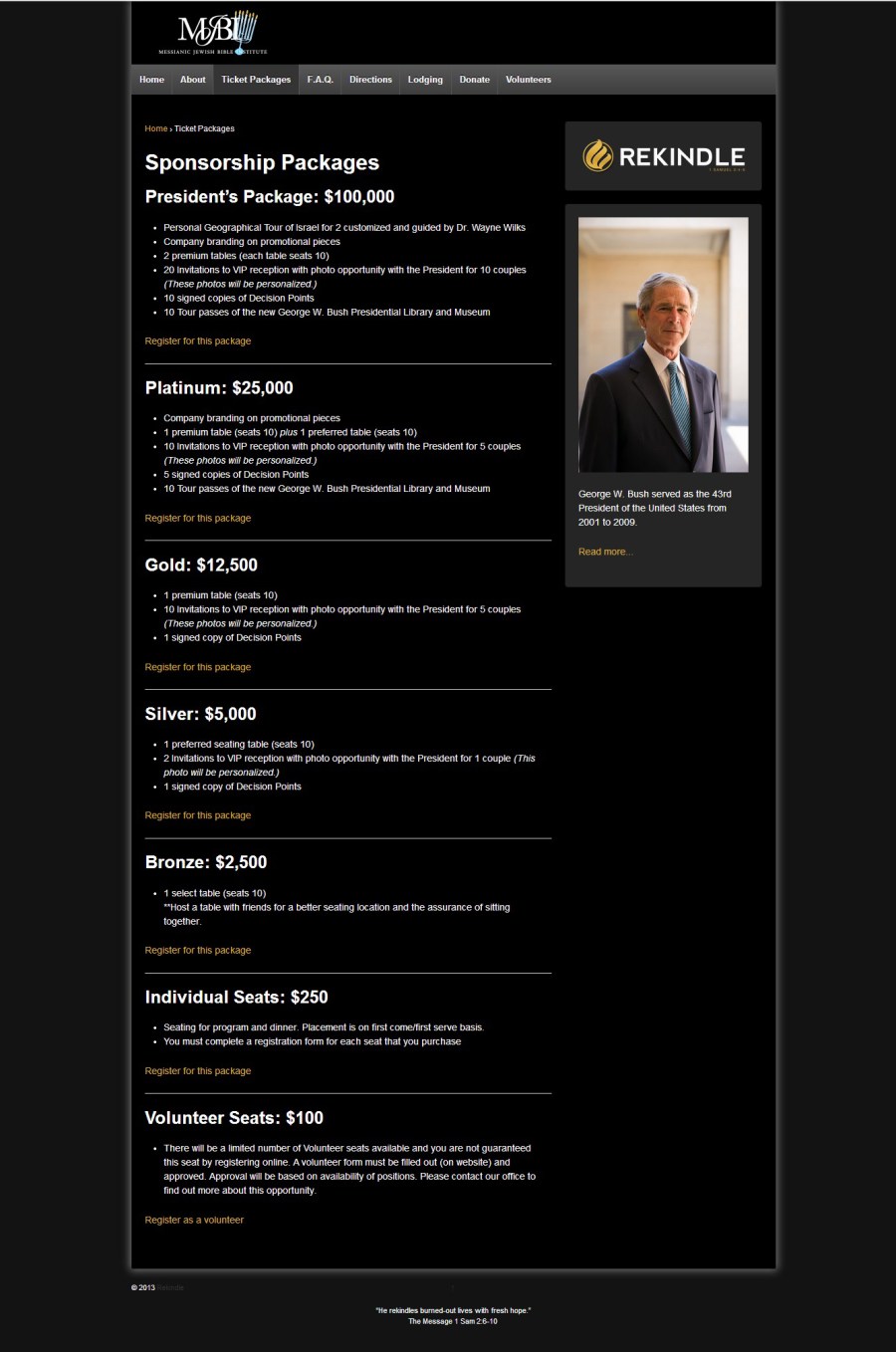 Google cache of http://rekindle.mjbi.org/ticket-packages/ circa Oct 18, 2013 14:33:16 GMT